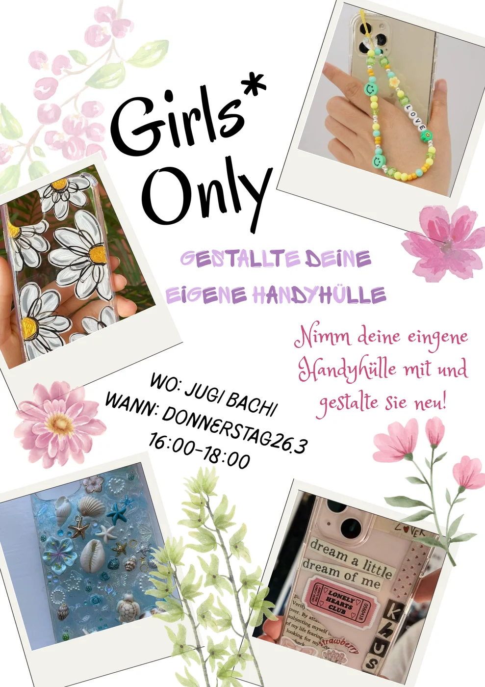 Handyhüllen gestalten beim Girls* Only Workshop